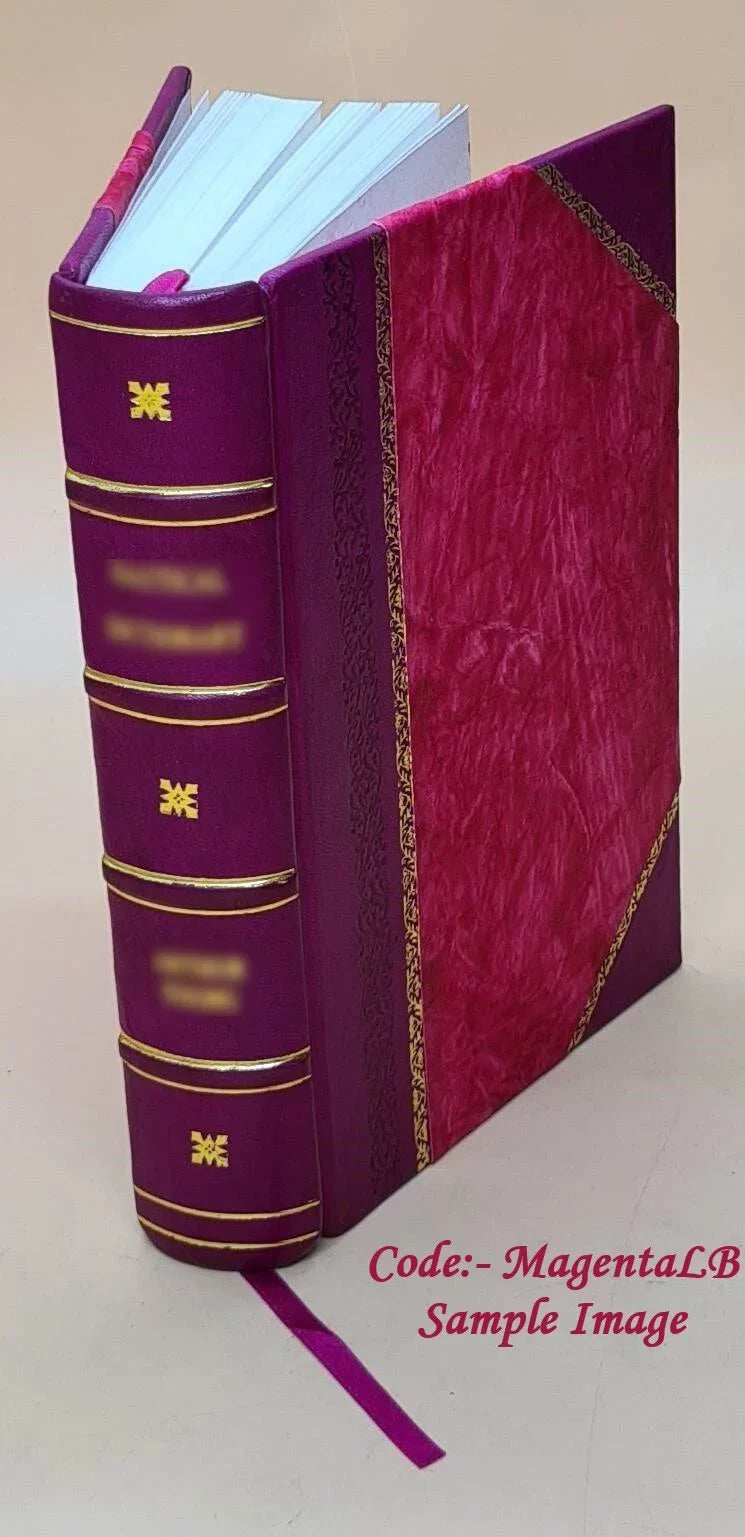1917 BOUND] 1917 [LEATHER Insights Volume Sights and